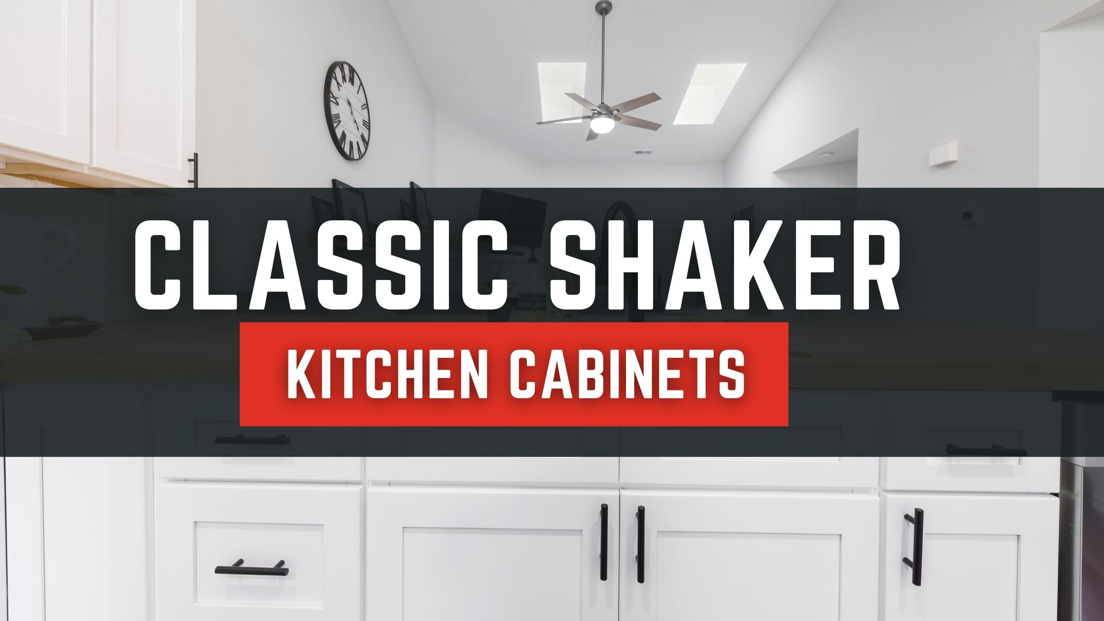 5 Reasons Classic Shaker Kitchen Cabinets Never Go Out of Style