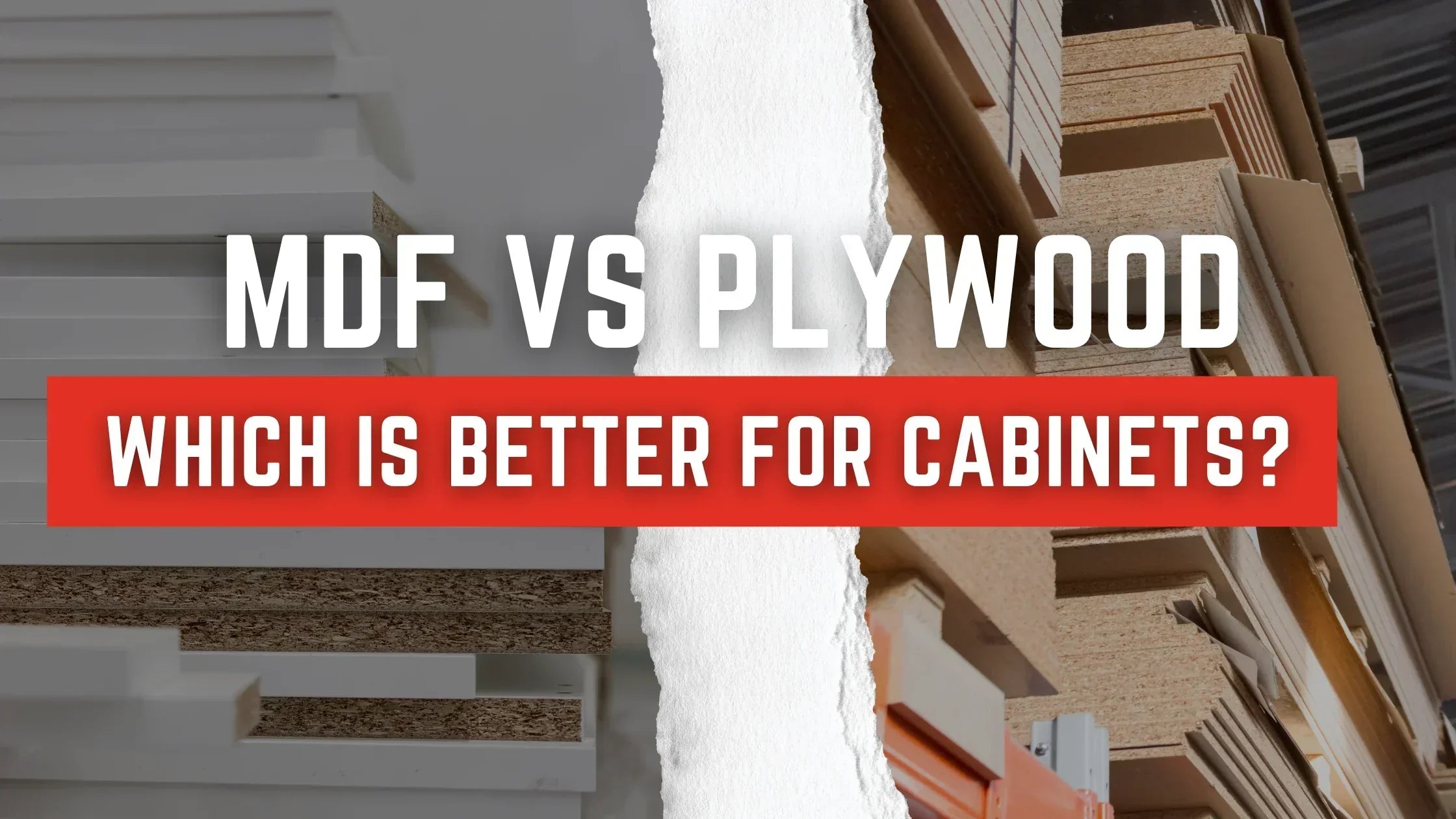 ide-by-side comparison of MDF and plywood cabinet panels, showing texture and construction differences with text overlay: ‘MDF