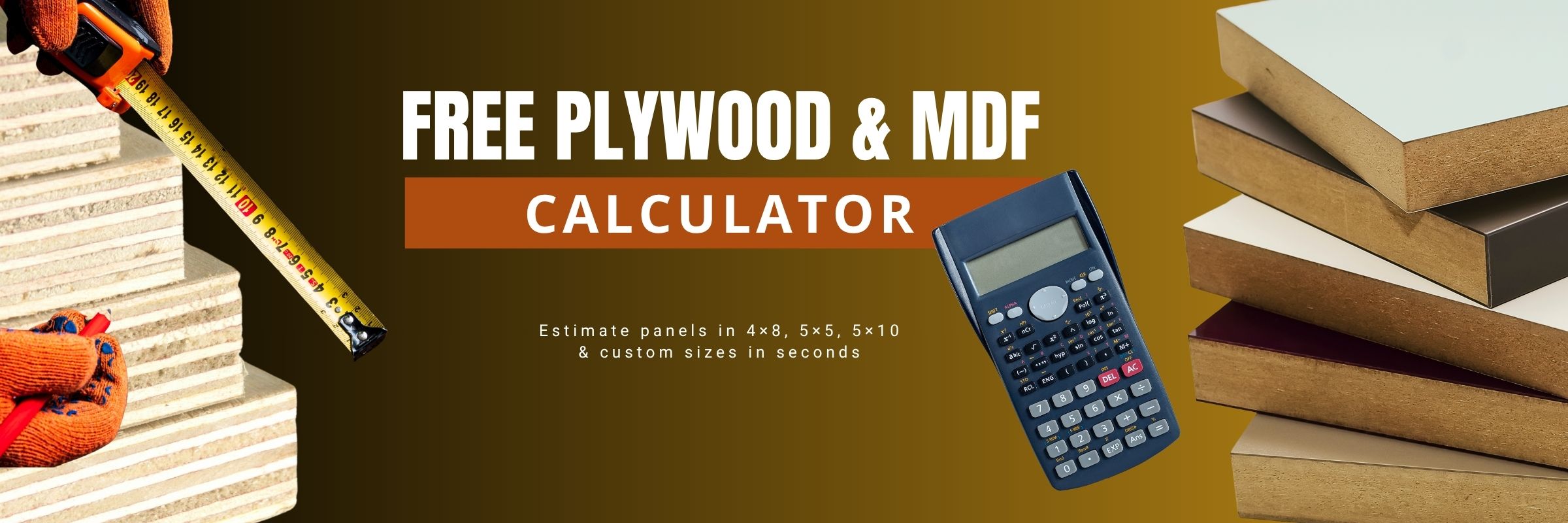 Free plywood and mdf calculator with a brown background. 