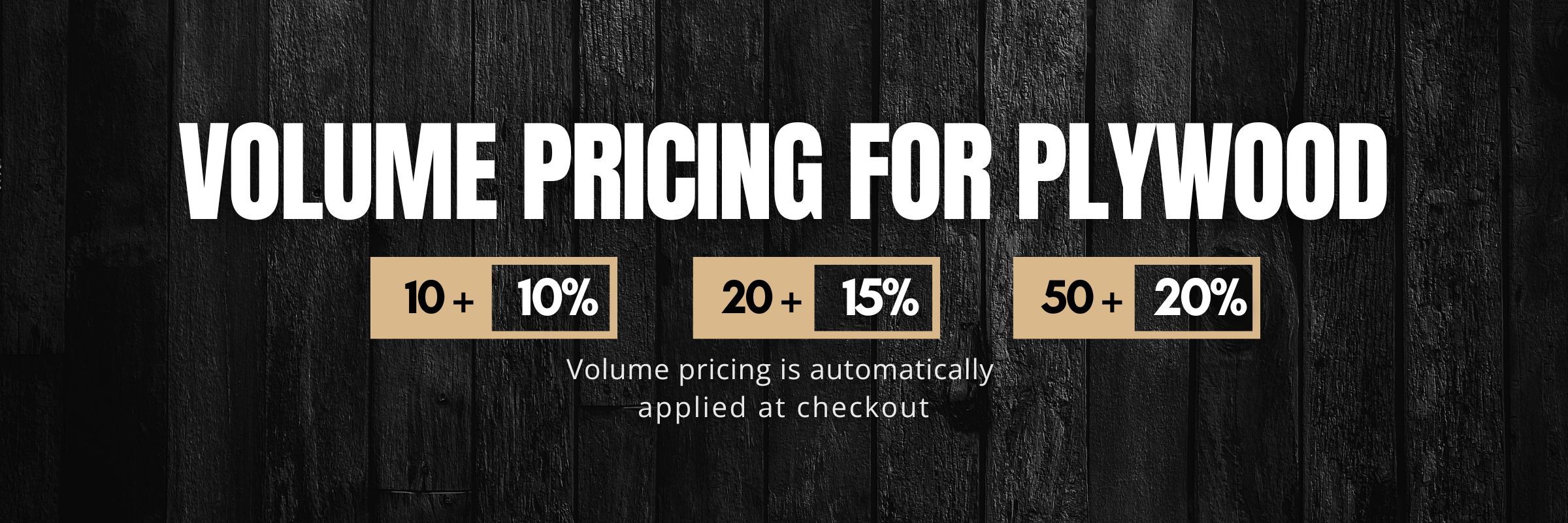 Plywood volume pricing banner with tiered discounts for bulk sheet orders