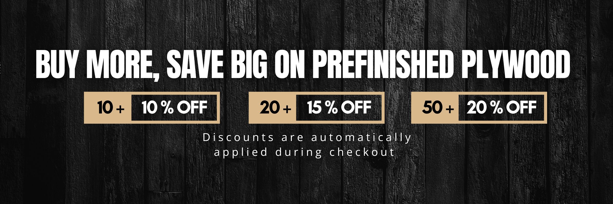 4x8 Prefinished Plywood | Buy More, Save Big | Berta Store Banner