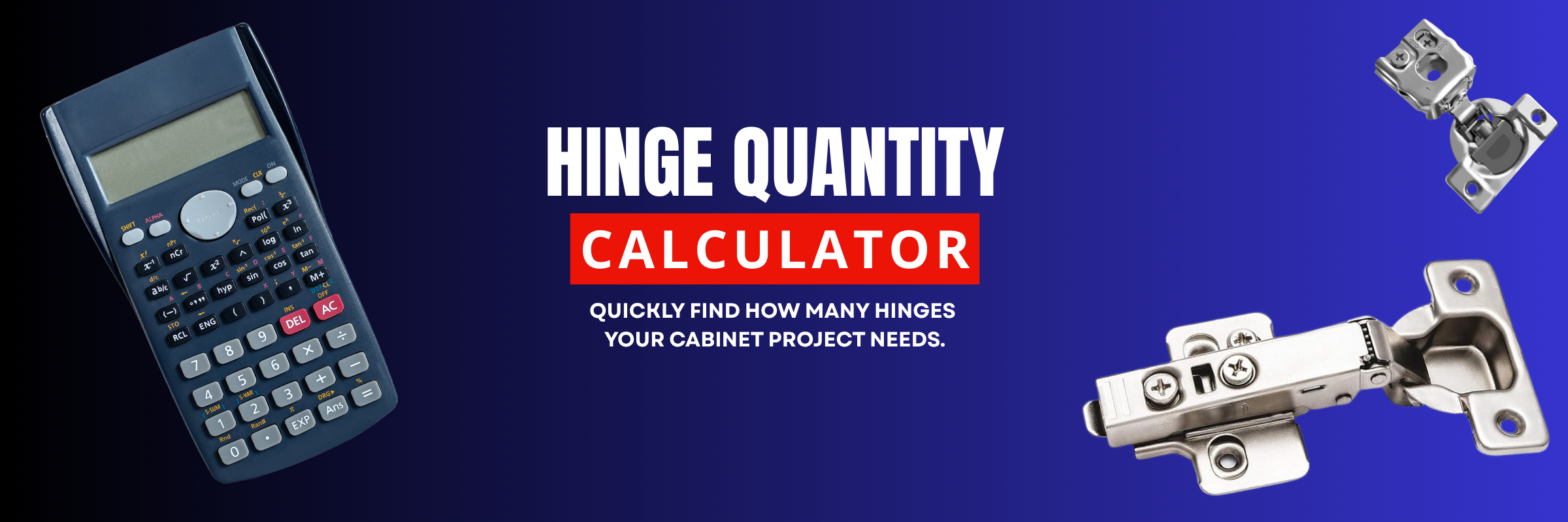 Hinge Quantity Calculator — Quickly find how many hinges your cabinet project needs | Berta Store